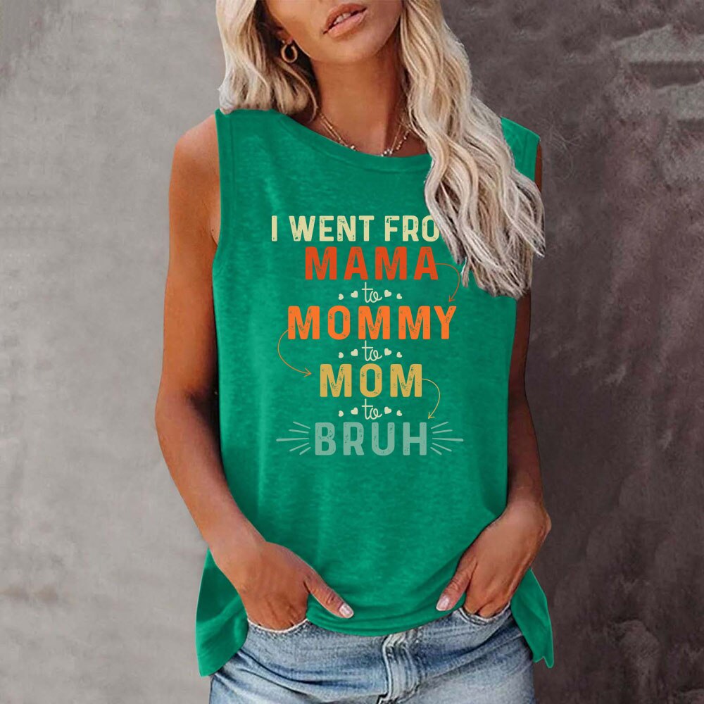 Women I Went from Mama to Mommy to Mom to Bruh Alphabet Printing New Vintage T-shirt