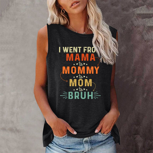 Women I Went from Mama to Mommy to Mom to Bruh Alphabet Printing New Vintage T-shirt