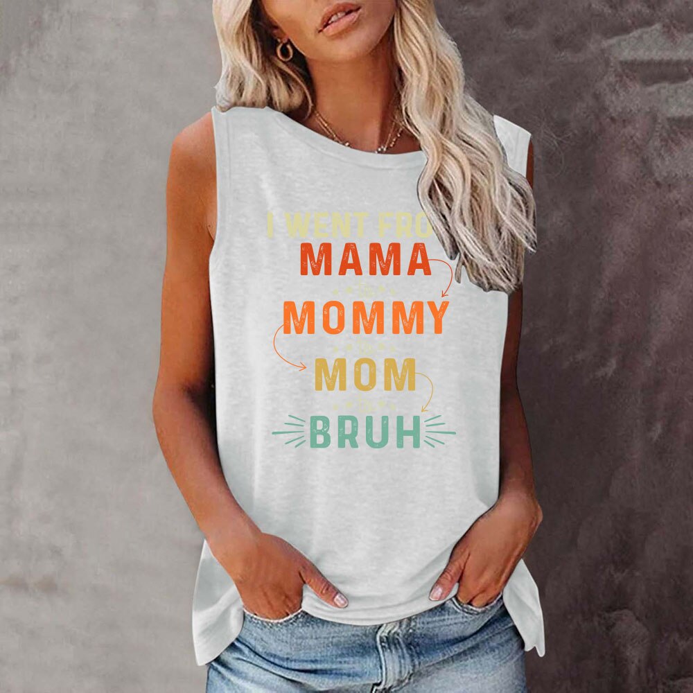 Women I Went from Mama to Mommy to Mom to Bruh Alphabet Printing New Vintage T-shirt